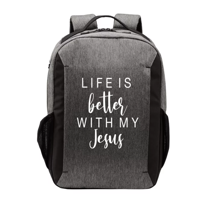 Life Is Better With Jesus Christian Faith New Believer Gift Vector Backpack