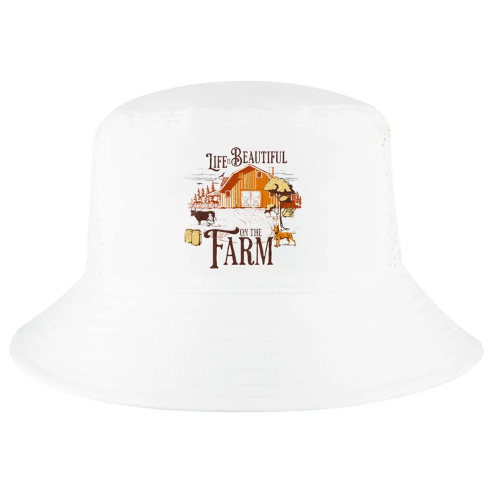 Life Is Beautiful On The Farmcute Farm Life Beauty Cool Comfort Performance Bucket Hat