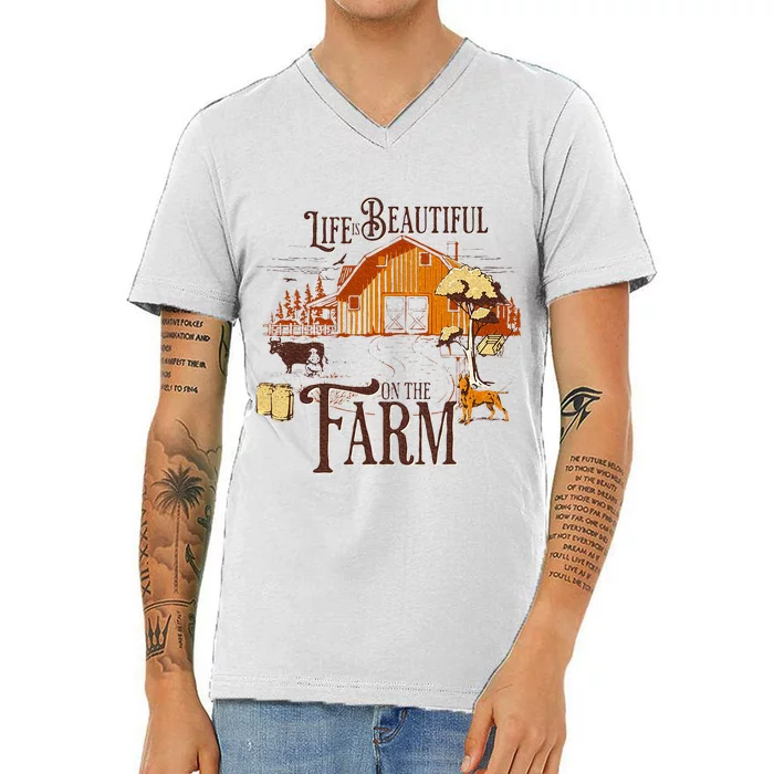 Life Is Beautiful On The Farmcute Farm Life Beauty V-Neck T-Shirt