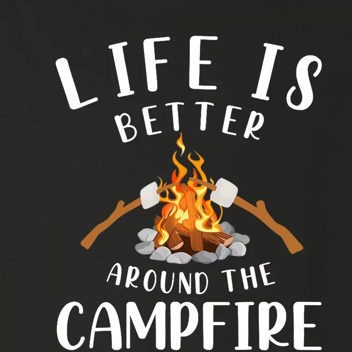 Life Is Better Around The Campfire Camping Accessories Gear Toddler Long Sleeve Shirt