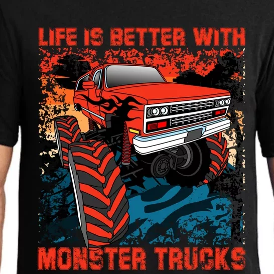 Life Is Better With Monster Trucks Gift Pajama Set