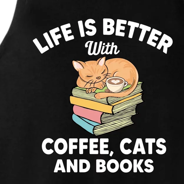 Life Is Better With Coffee Cats And Books Funny Cat Lover Ladies Tri-Blend Wicking Tank