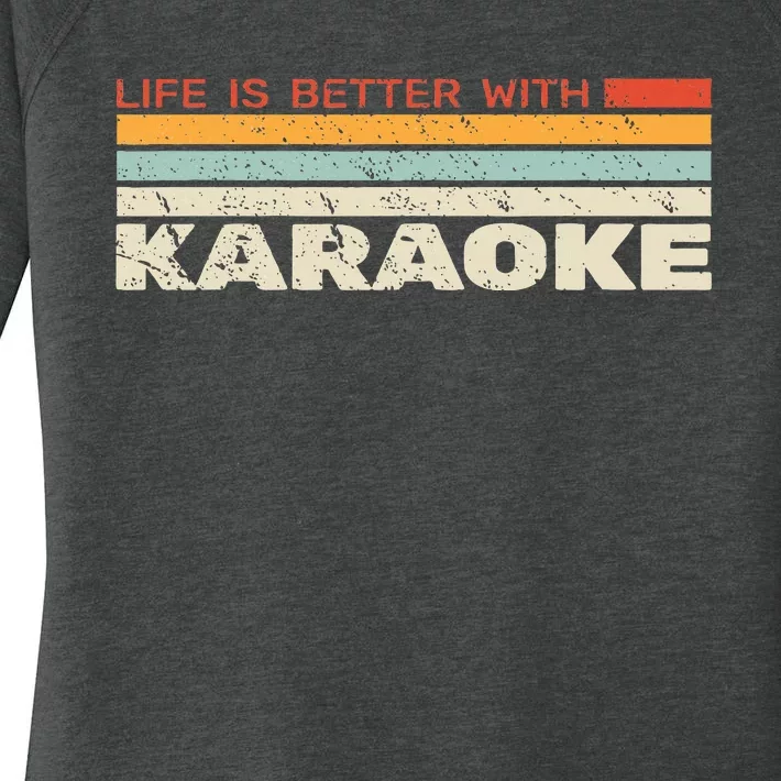 Life Is Better With Karaoke Microphone Music Singer Women's Perfect Tri Tunic Long Sleeve Shirt