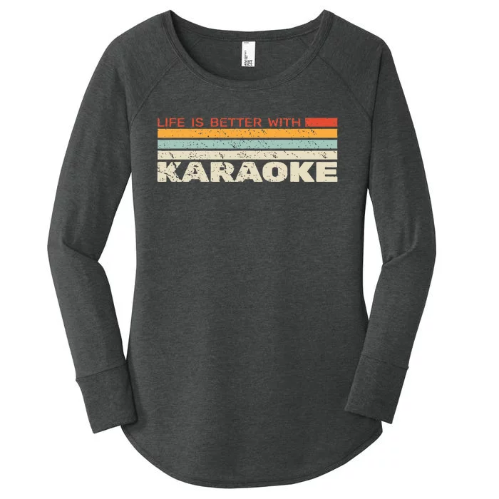 Life Is Better With Karaoke Microphone Music Singer Women's Perfect Tri Tunic Long Sleeve Shirt