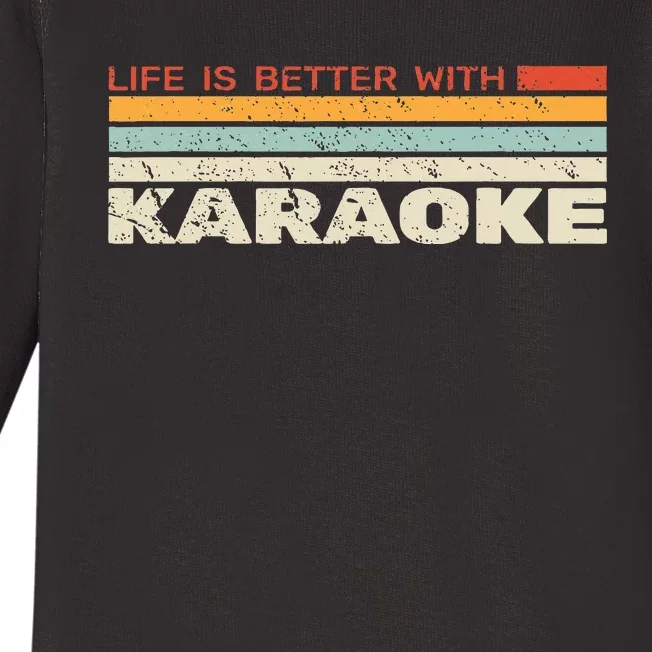 Life Is Better With Karaoke Microphone Music Singer Baby Long Sleeve Bodysuit