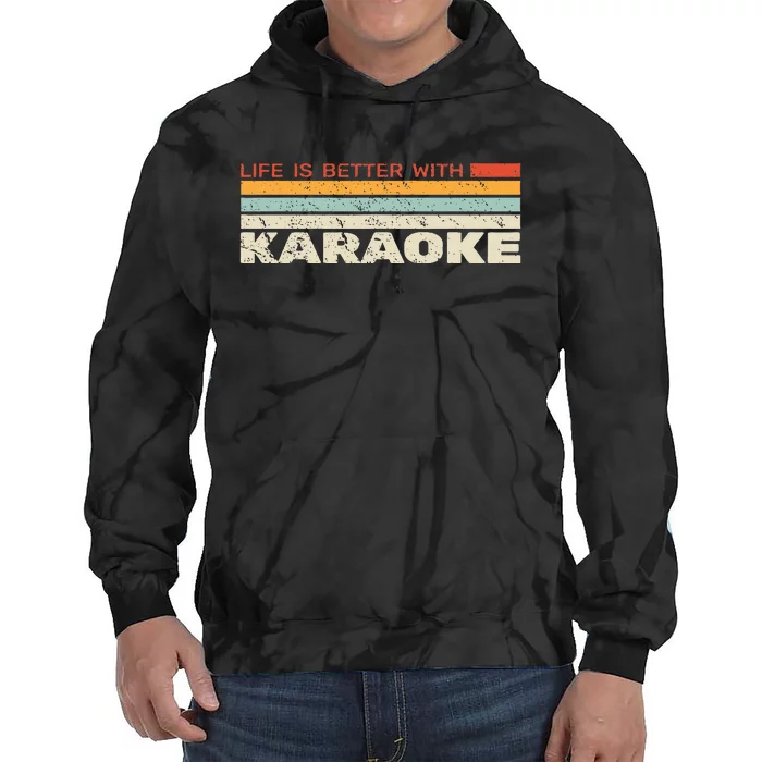 Life Is Better With Karaoke Microphone Music Singer Tie Dye Hoodie