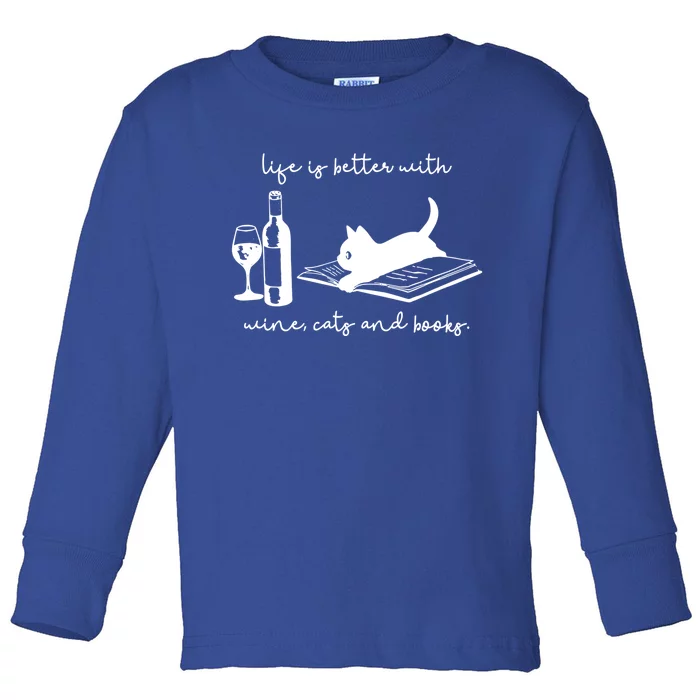 Life Is Better With Wine Cats And Books Black Cat Funny Cool Gift Toddler Long Sleeve Shirt