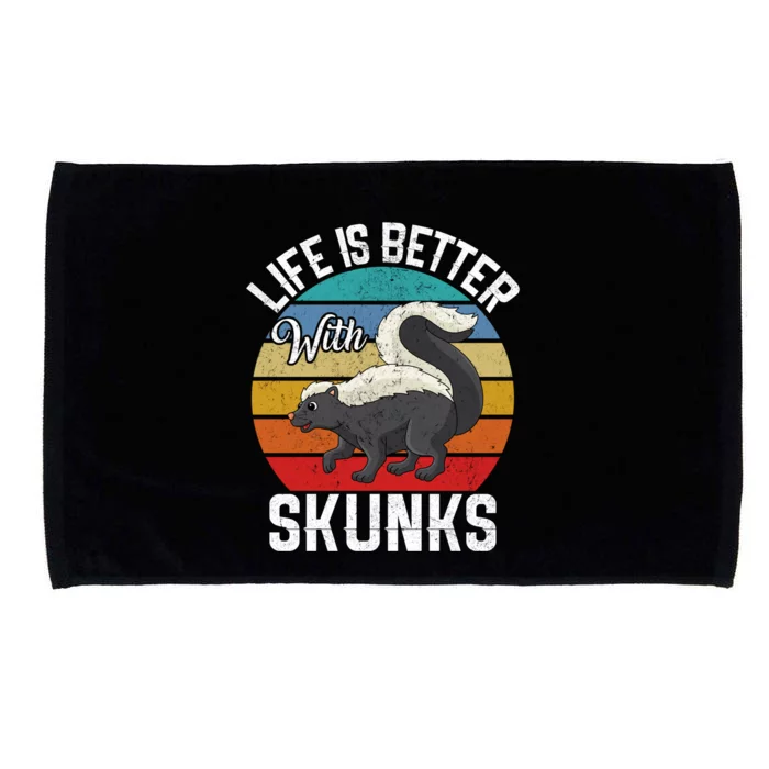 Life Is Better With Skunks Gift Stinktier Cute Gift Microfiber Hand Towel