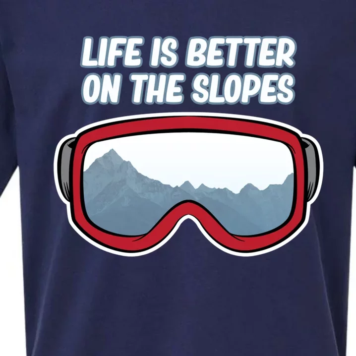 Life Is Better On The Slopes Ski Skiing Skier Sports Graphic Funny Gift Sueded Cloud Jersey T-Shirt