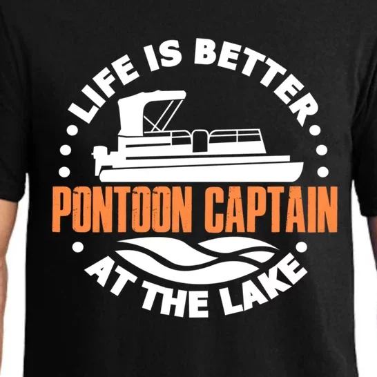 Life Is Better At The Lake Pontoon Captain Boat Boating Cool Gift Pajama Set