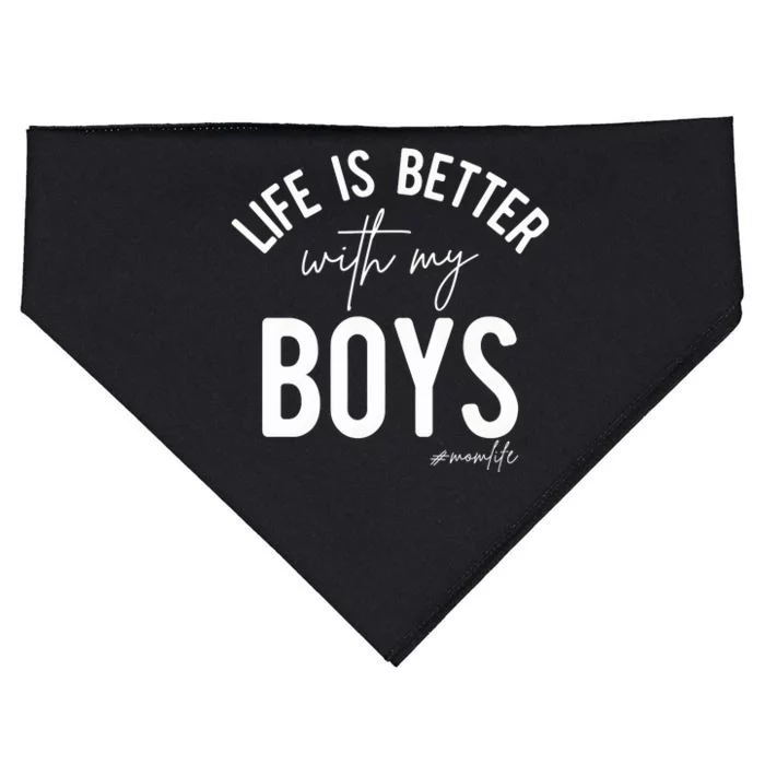 Life Is Better With My Boy Mom Family Dad USA-Made Doggie Bandana