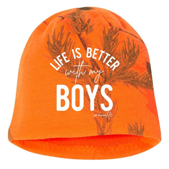 Life Is Better With My Boy Mom Family Dad Kati - Camo Knit Beanie