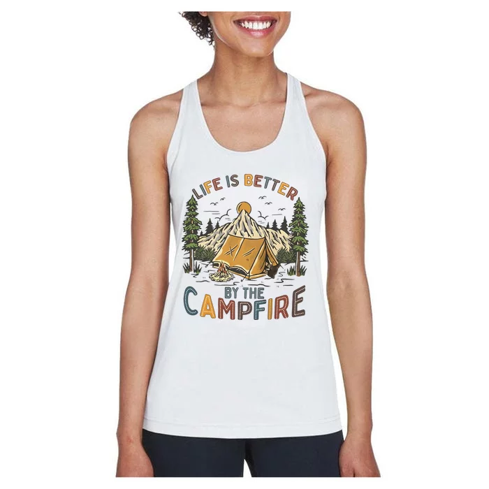 Life Is Better By The Campfire Camping Women's Racerback Tank