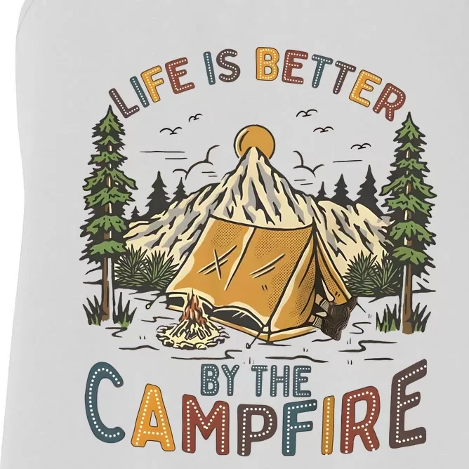 Life Is Better By The Campfire Camping Women's Racerback Tank