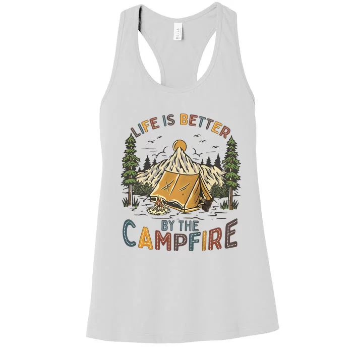 Life Is Better By The Campfire Camping Women's Racerback Tank