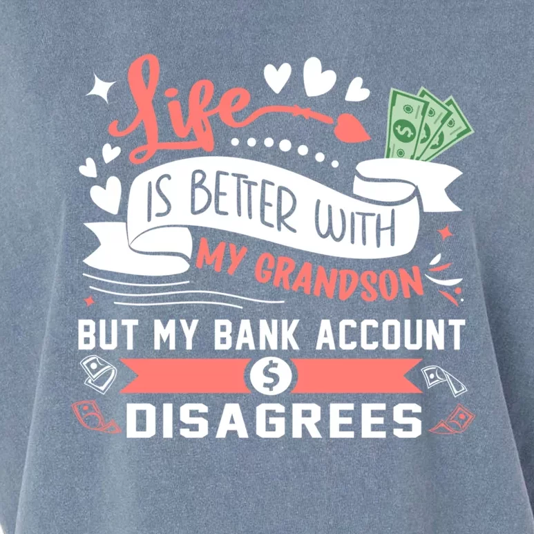 Life Is Better With My Grandson For Best Special Grandma Funny Gift Garment-Dyed Women's Muscle Tee