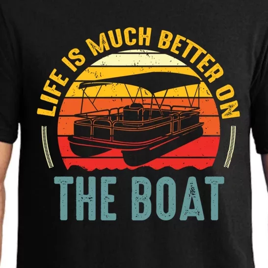 Life Is Better On A Boat Captain Boater Boating Retro Gift Pajama Set