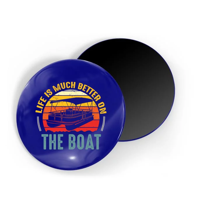 Life Is Better On A Boat Captain Boater Boating Retro Gift Magnet