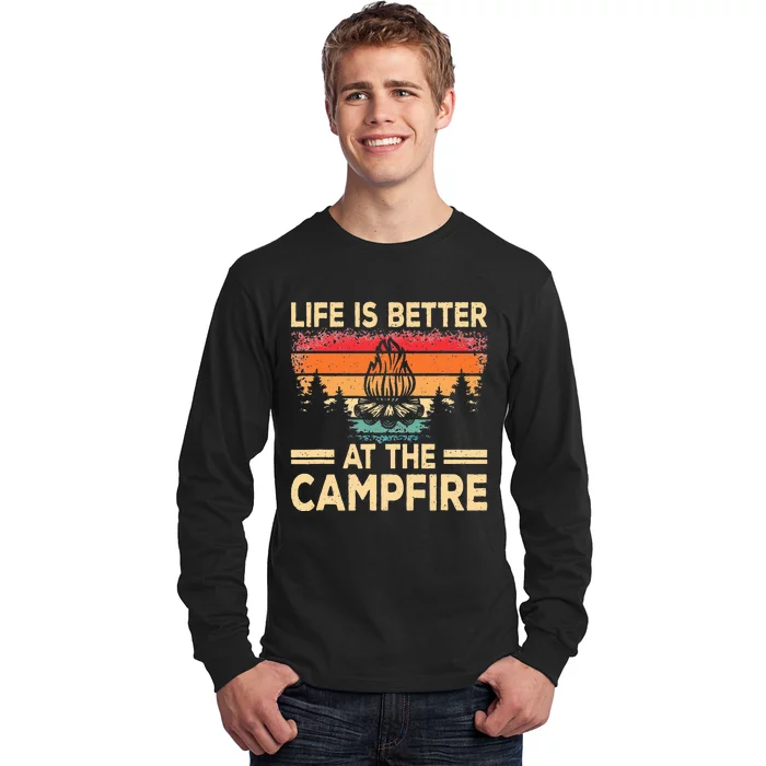 Life Is Better At The Campfire Camper Outdoorlife Camping Long Sleeve Shirt