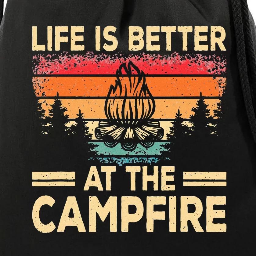 Life Is Better At The Campfire Camper Outdoorlife Camping Drawstring Bag