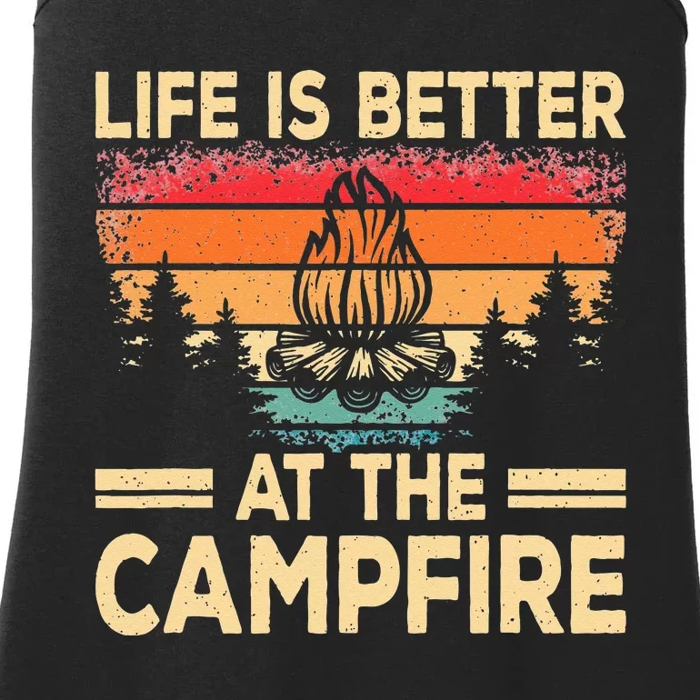 Life Is Better At The Campfire Camper Outdoorlife Camping Ladies Essential Tank