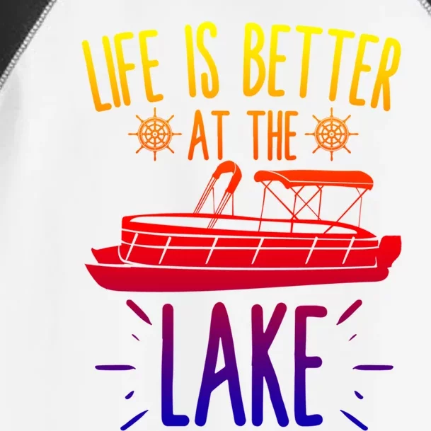 Life Is Better At The Lake Pontooning Boat Gift Toddler Fine Jersey T-Shirt