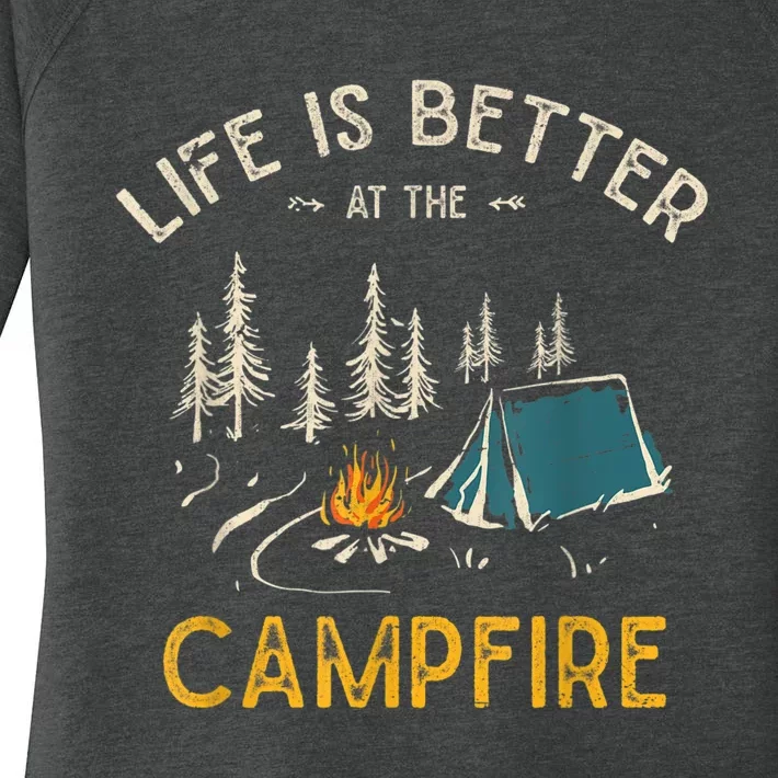 Life Is Better At The Campfire Funny Camper Camp Camping Women's Perfect Tri Tunic Long Sleeve Shirt