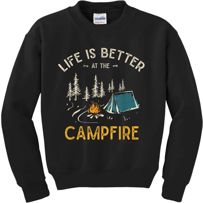 Life Is Better At The Campfire Funny Camper Camp Camping Kids Sweatshirt