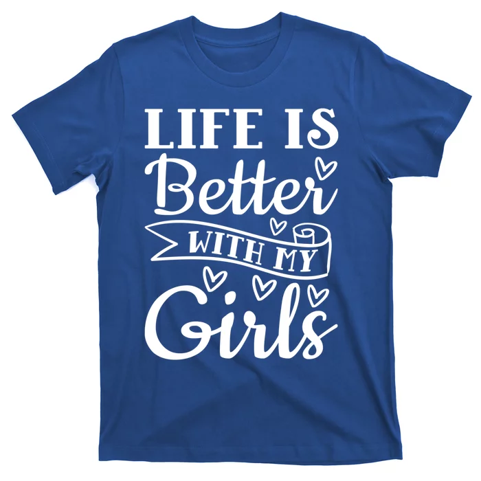 Life Is Better With My Proud Single Mom Funny Gift T-Shirt