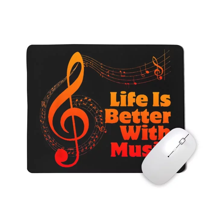 Life Is Better With Music Theory Musician Teacher Notes Clef Mousepad