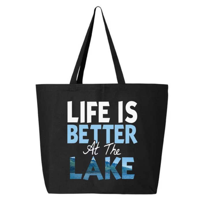 Life Is Better At The Lake Fishing Boating 25L Jumbo Tote