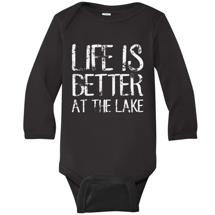 Life Is Better At The Lake Funny Camping Fishing Baby Long Sleeve Bodysuit