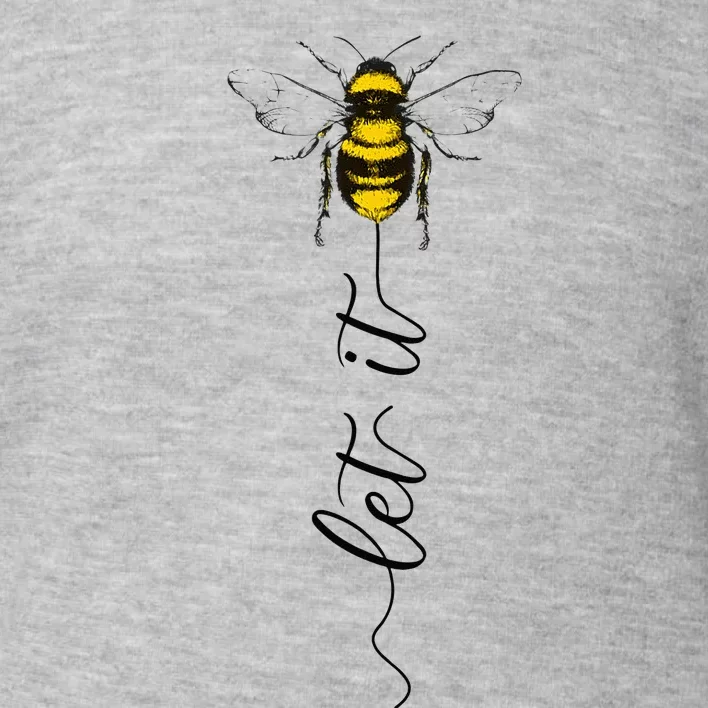 Let It Bee Hand Drawn Sweet Bees Beekeeper Line Art Girl Toddler Sweatshirt