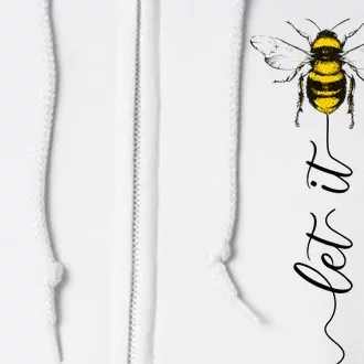 Let It Bee Hand Drawn Sweet Bees Beekeeper Line Art Girl Full Zip Hoodie