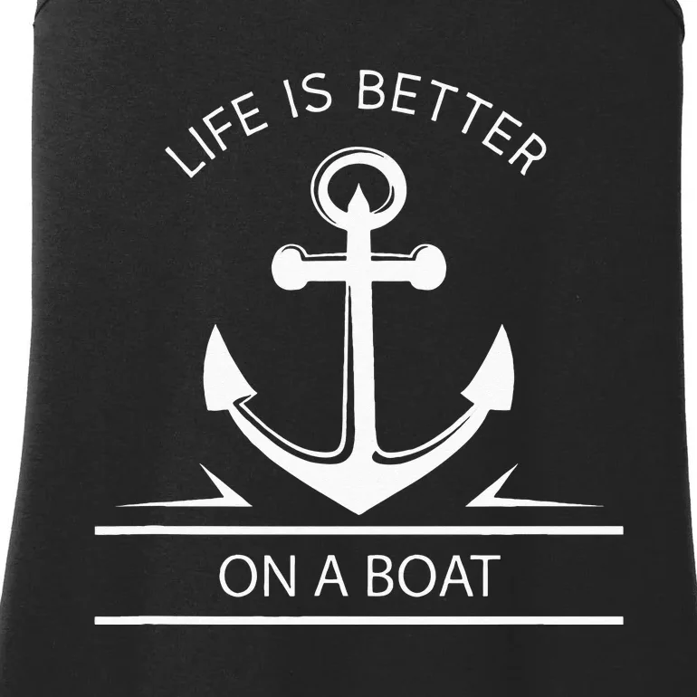 Life Is Better On A Boat Anchor Sailing Quote Captain Crew Ladies Essential Tank