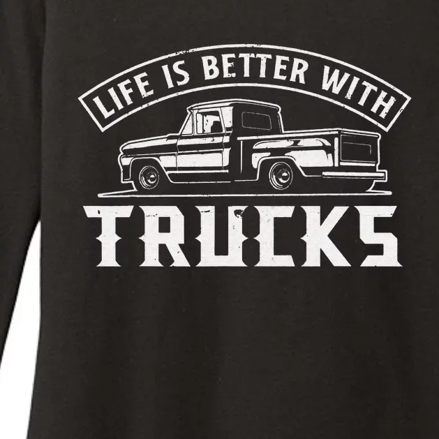 Life Is Better With Trucks Truck Driver Pickup Trucks Womens CVC Long Sleeve Shirt