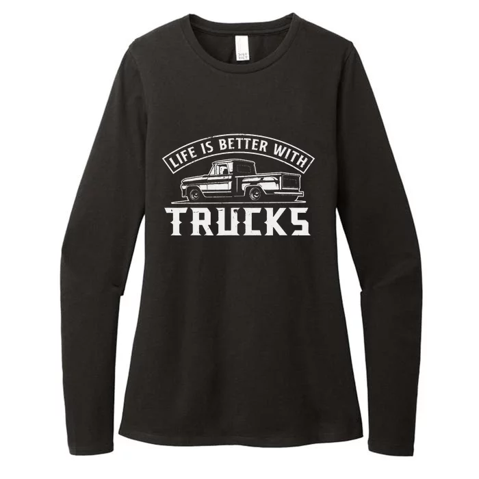 Life Is Better With Trucks Truck Driver Pickup Trucks Womens CVC Long Sleeve Shirt