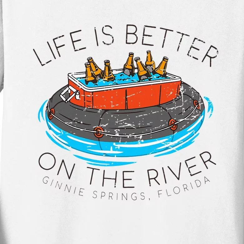 Life Is Better On The River Tubing Ginnie Spring Kids Long Sleeve Shirt