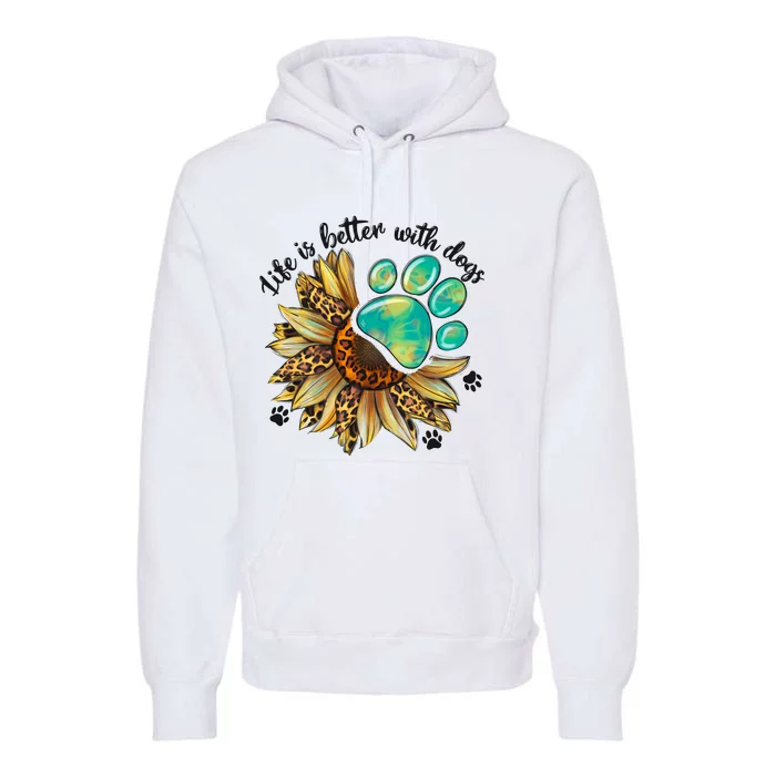 Life Is Better With Dogs’ Sublimation Featuring Dog Paws & Western Sunflowers Premium Hoodie