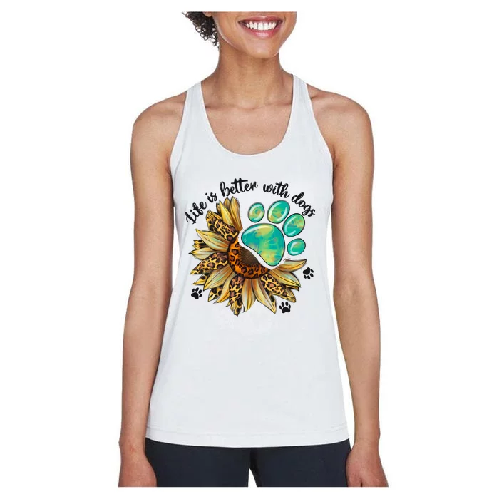 Life Is Better With Dogs’ Sublimation Featuring Dog Paws & Western Sunflowers Women's Racerback Tank