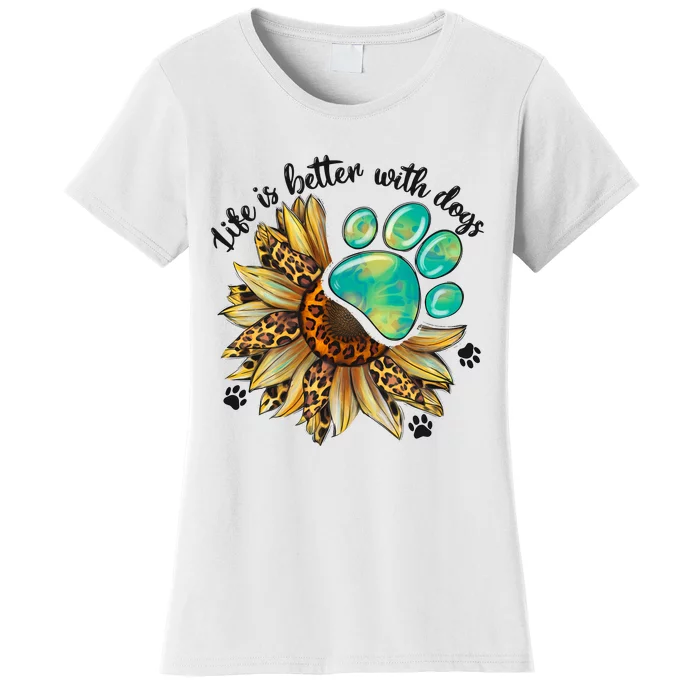 Life Is Better With Dogs’ Sublimation Featuring Dog Paws & Western Sunflowers Women's T-Shirt