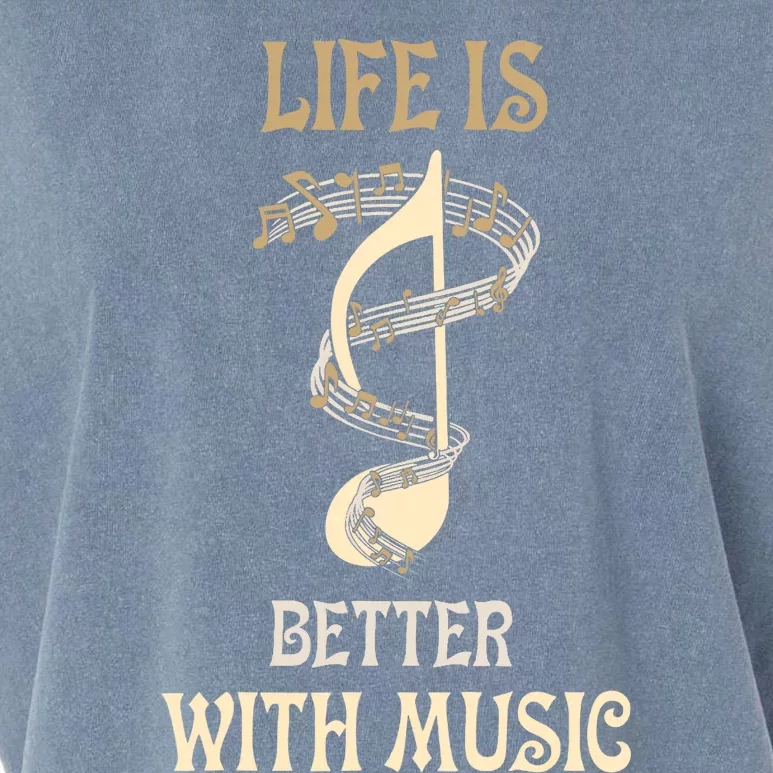 Life Is Better With Music Singer Musician Instrumentalist Garment-Dyed Women's Muscle Tee