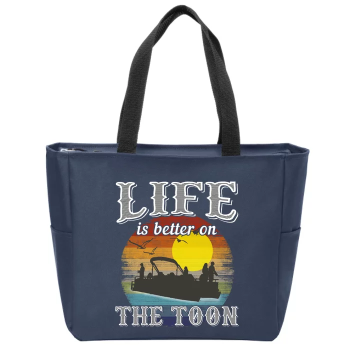 Life Is Better On The Toon Zip Tote Bag