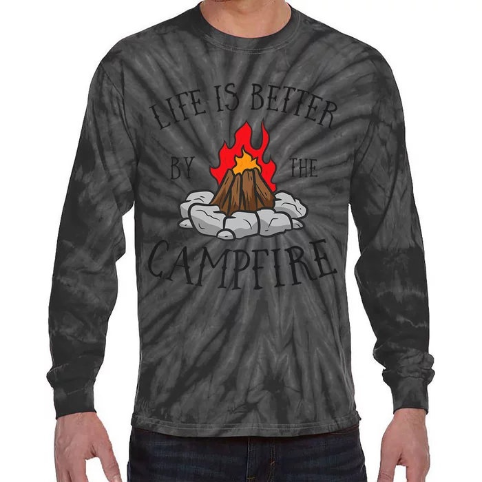 Life Is Better By The Campfire Scouts Camping Campfire Tie-Dye Long Sleeve Shirt