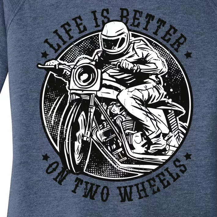 Life Is Better On Two Wheels Women's Perfect Tri Tunic Long Sleeve Shirt