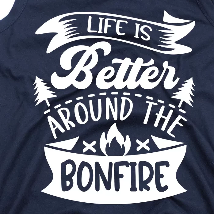 Life Is Better Behind The Bonfire Funny Camping Tank Top