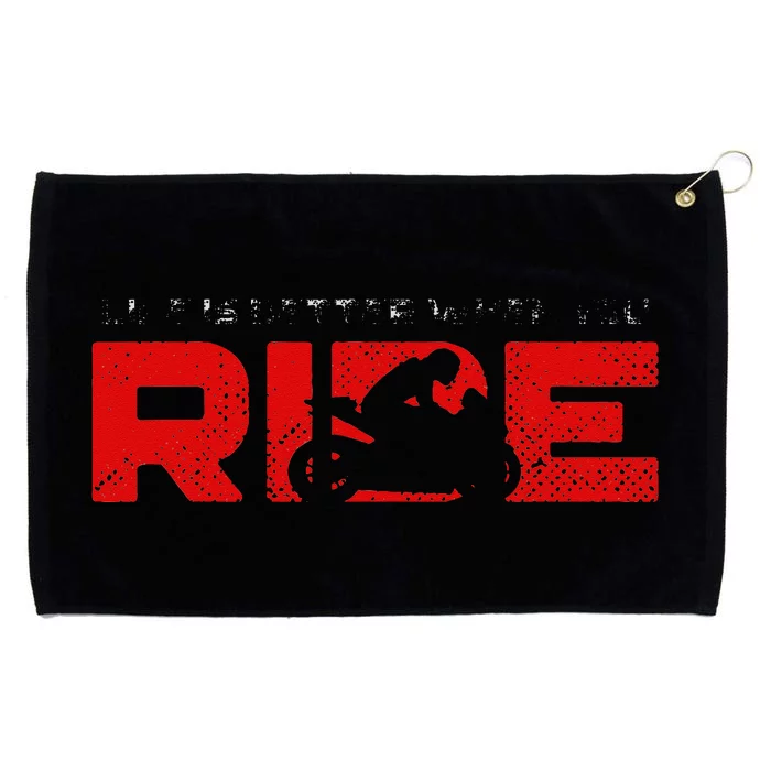 Life Is Better When You Ride Vintage Motorcycle Grommeted Golf Towel