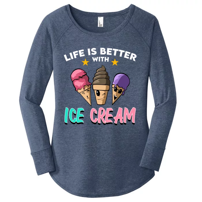 Life Is Better With Ice Cream Gift Women's Perfect Tri Tunic Long Sleeve Shirt