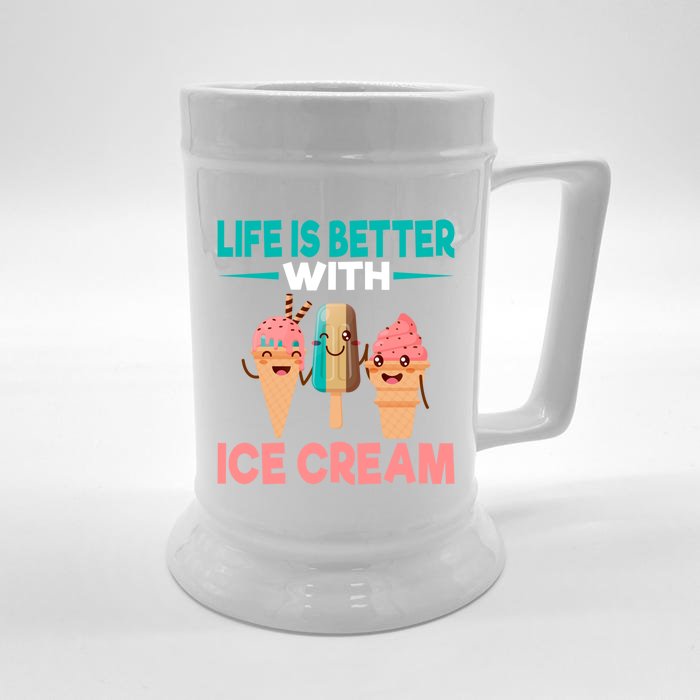 Life Is Better With Ice Cream Cute Gift Front & Back Beer Stein