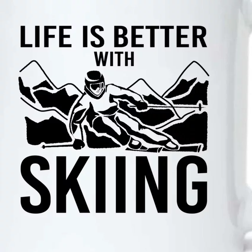 Life Is Better With Skiing Snow Skiers Snow Skiing Gift Black Color Changing Mug